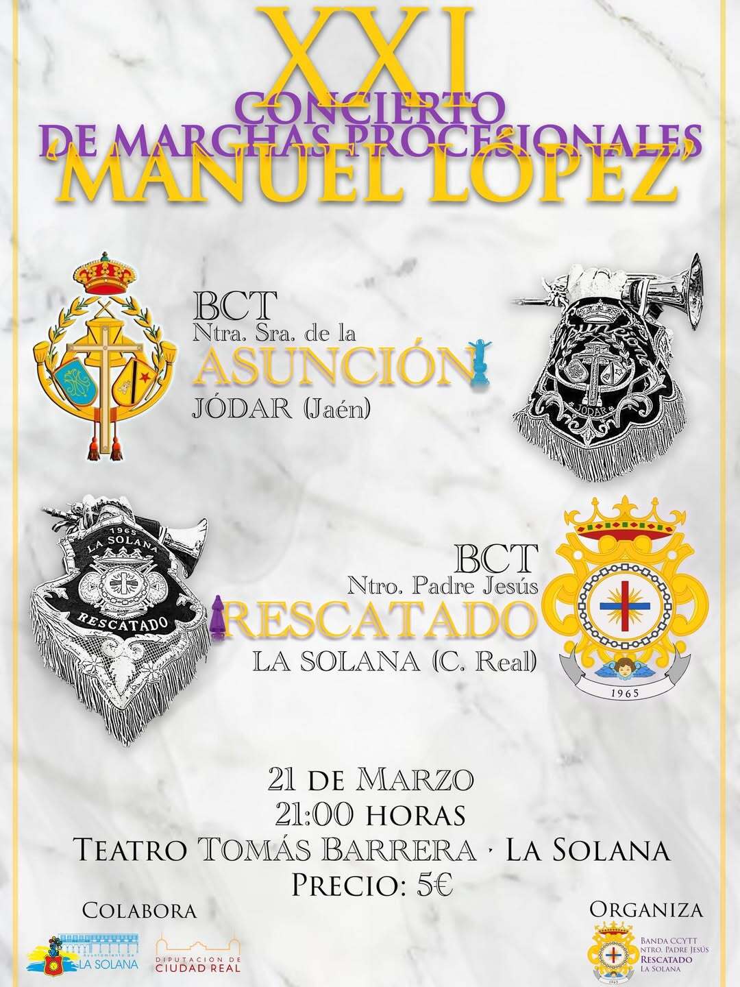 🎼 𝐗𝐗𝐈 𝐂𝐎𝐍𝐂𝐈𝐄𝐑𝐓𝐎 𝐃𝐄 𝐌𝐀𝐑𝐂𝐇𝐀𝐒 𝐏𝐑𝐎𝐂𝐄𝐒𝐈𝐎𝐍𝐀𝐋𝐄𝐒 “𝐌𝐀𝐍𝐔𝐄𝐋 𝐋𝐎́𝐏𝐄𝐙